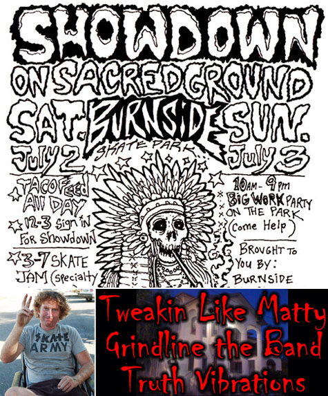 Showdown on Sacred Ground @ Burnside July 2nd & 3rd, 2011